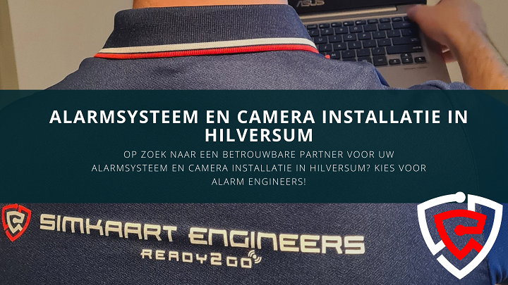 alarminstallatie Hilversum